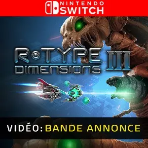 R-Type Dimensions 3 Nintendo Switch - Bande-annonce