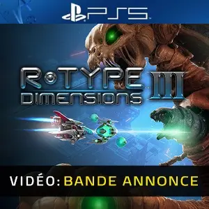 R-Type Dimensions 3 PS5 - Bande-annonce