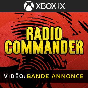 Radio Commander Xbox Series - Bande-annonce