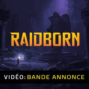 RAIDBORN - Bande-annonce Vidéo