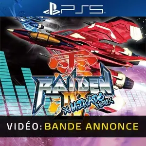Raiden 4 x Mikado Remix PS5- Bande-annonce Vidéo