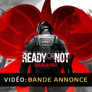 Ready or Not Boiling Point - Bande-annonce