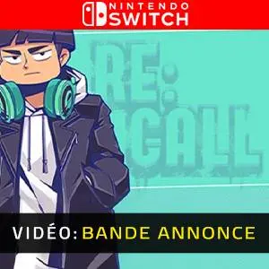 RE:CALL Nintendo Switch - Bande-annonce Vidéo