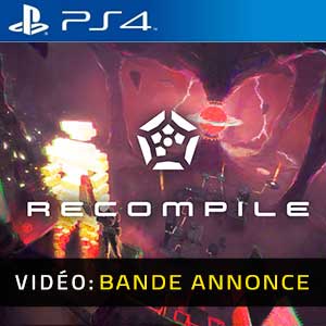 Recompile PS4 Bande-annonce Vidéo