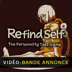 Refind Self The Personality Test Game Bande-annonce Vidéo