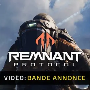 Remnant Protocol - Bande-annonce