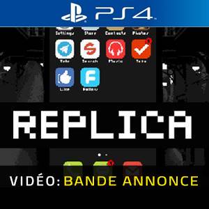 Replica PS4 Bande-annonce Vidéo