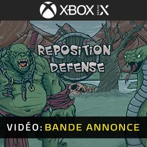 Reposition Defense Xbox Series - Bande-annonce Vidéo