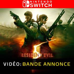 Resident Evil 5 Nintendo Switch- Bande-annonce Vidéo