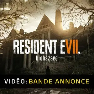 Resident Evil 7 Biohazard - Bande-annonce vidéo