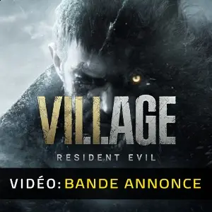 Resident Evil Village - Bande-annonce vidéo