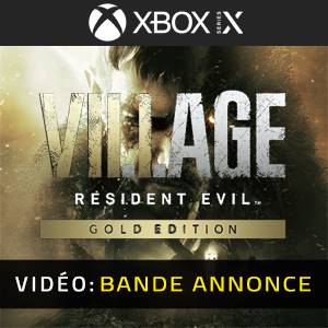 Bande-annonce vidéo de Resident Evil Village Gold Edition Xbox Series