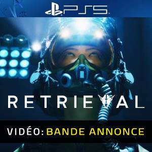 Retrieval PS5 - Bande-annonce