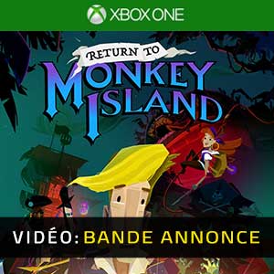 Return to Monkey Island Xbox One- Bande-annonce vidéo