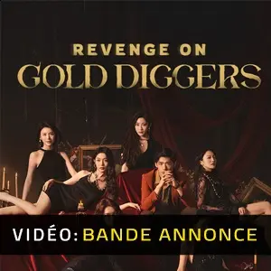 Revenge On Gold Diggers - Bande-annonce vidéo