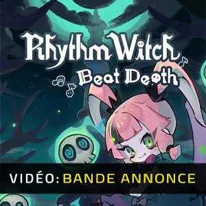 Rhythm Witch: Beat Death - Bande-annonce Vidéo