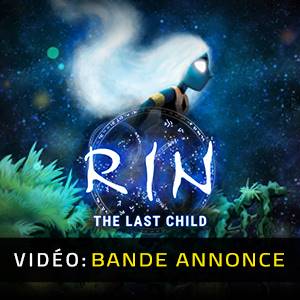 RIN The Last Child Bande-annonce Vidéo