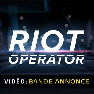Riot Operator - Bande-annonce