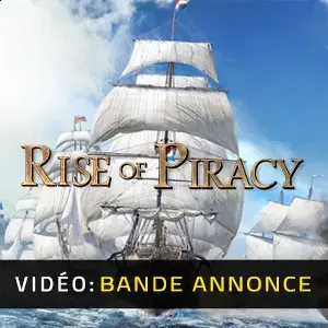 Rise of Piracy - Bande-annonce