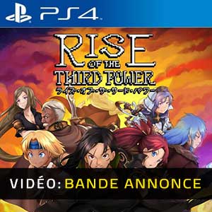 Rise of the Third Power PS4 Bande-annonce Vidéo