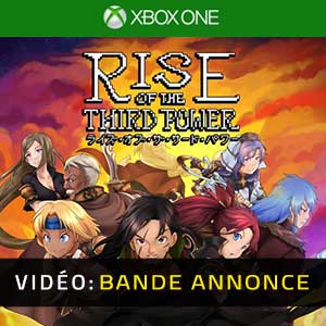 Rise of the Third Power Xbox One Bande-annonce Vidéo