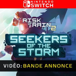Risk of Rain 2 Seekers of the Storm - Bande-Annonce Vidéo