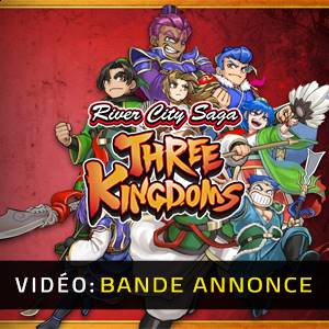 River City Saga Three Kingdoms Bande-annonce Vidéo