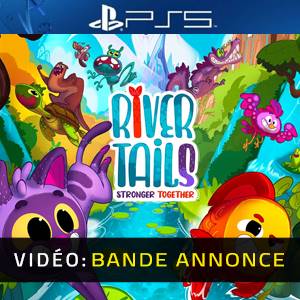 River Tails Stronger Together PS5 - Bande-annonce vidéo