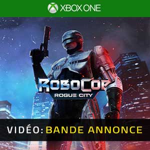 RoboCop Rogue City Xbox One Bande-annonce Vidéo