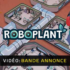 Roboplant Bande-annonce Vidéo