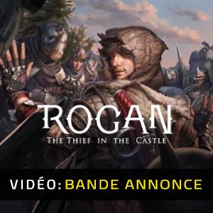 ROGAN The Thief in the Castle Bande-annonce