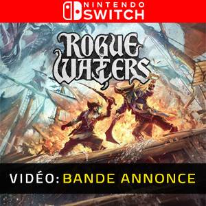 Rogue Waters - Bande-Annonce Vidéo