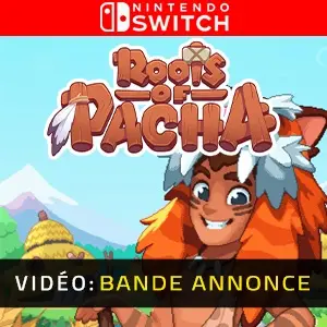 Roots of Pacha Nintendo Switch - Bande-annonce Vidéo