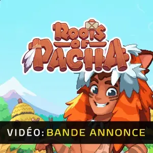 Roots of Pacha - Bande-annonce Vidéo