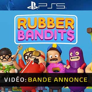 Rubber Bandits PS5- Bande-annonce Vidéo