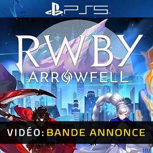 RWBY Arrowfell - Bande-annonce vidéo