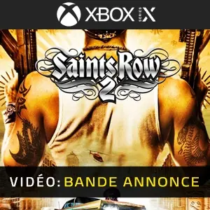 Saints Row 2 Xbox Series - Bande-annonce Vidéo