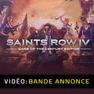 Saints Row 4 Game Of The Century Bande-annonce vidéo