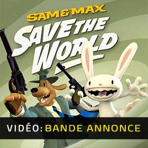 Sam & Max Save the World - Bande-annonce vidéo