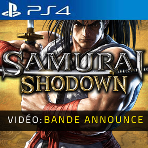 Samurai Shodown PS4 - Bande-annonce vidéo