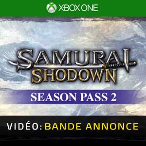 SAMURAI SHODOWN SEASON PASS 2 Xbox One Bande-annonce Vidéo