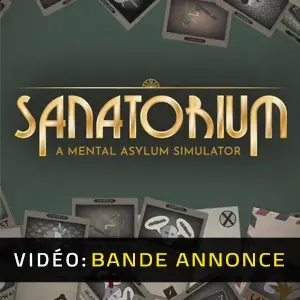 Sanatorium - A Mental Asylum Simulator - Bande-annonce