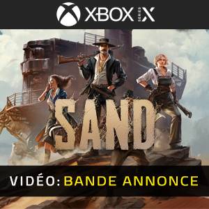 SAND Xbox Series - Bande-annonce