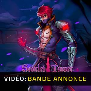 Scarlet Tower - Bande-annonce