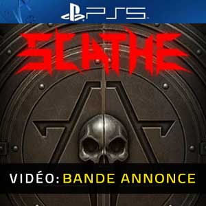 Scathe PS5- Remorque