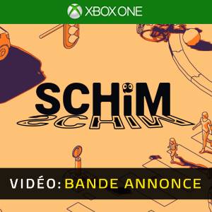 Schim Xbox One - Bande-annonce