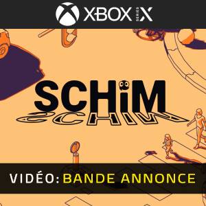 Schim Xbox Series - Bande-annonce