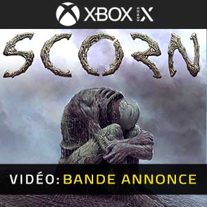Scorn Xbox Series X Bande-annonce Vidéo