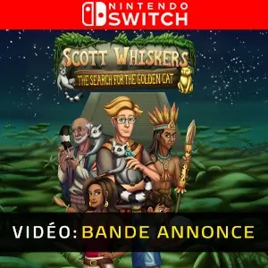 Scott Whiskers: the Search for the Golden Cat Nintendo Switch - Bande-annonce