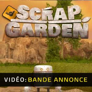 Scrap Garden Bande-annonce Vidéo